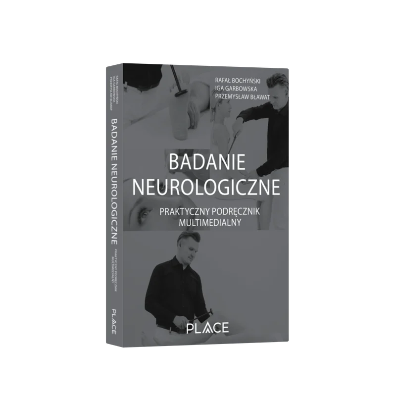 Badanie neurologiczne — Praktyczny podręcznik multimedialny, wydanie drukowane